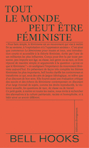 Tout le monde peut être féministe